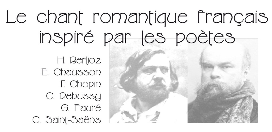 Concert : Le chant romantique français inspiré par les poètes – 2017